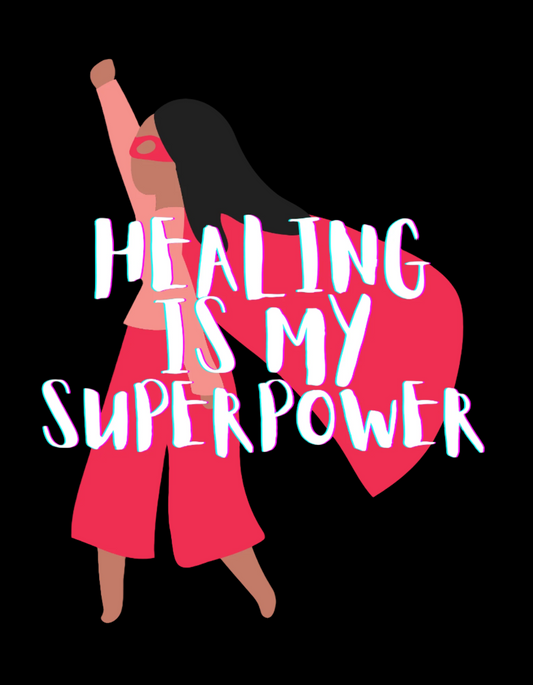 HEALING IS MY SUPERPOWER T-SHIRT (BLACK)